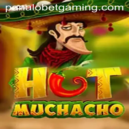 HotMuchacho: The Thrilling World of Panalobet Gaming